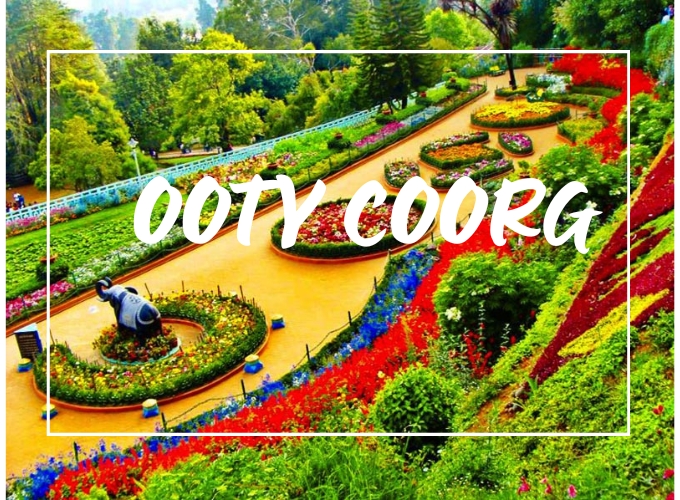 Ooty Coorg Tour Packages For A Relaxing Holiday