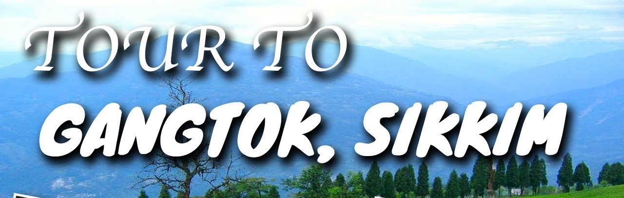 Holiday Packages For Sikkim
