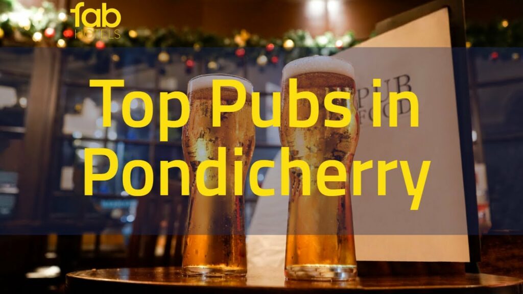 Enjoy nightlife at bars and parlor in Pondicherry