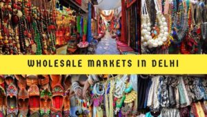 10 Best Wholesale Markets in Delhi | Tripbibo